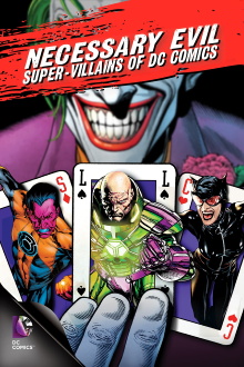 Necessary Evil: Super-Villains of DC Comics Trailer