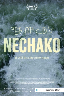Nechako: It Will Be A Big River Again Trailer