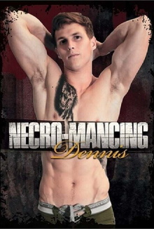 Necro-Mancing Dennis Trailer