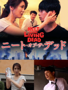 NEET of the Living Dead Trailer