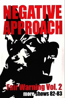 Negative Approach: Fair Warning: Vol. 2 Trailer