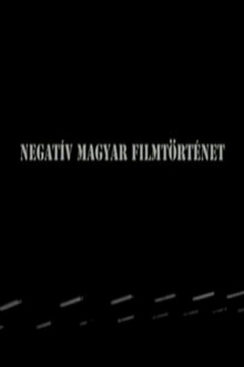 Negative history of Hungarian cinema Trailer