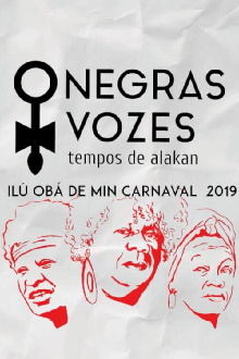 Negras Vozes - Tempos de Alakan Trailer
