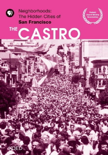 Neighborhoods: The Hidden Cities of San Francisco - The Castro Trailer