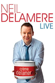 Neil Delamere Live: Creme Delamere Trailer