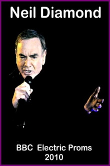 Neil Diamond: BBC Electric Proms Trailer