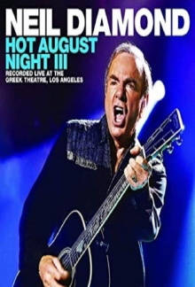 Neil Diamond - Hot August Night III Trailer