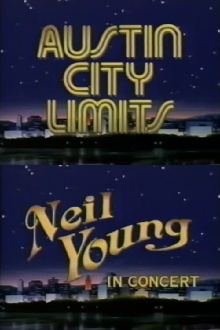 Neil Young and The International Harvesters: Austin City Limits Trailer