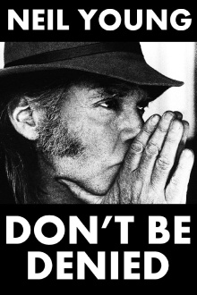 Neil Young: Don't Be Denied Trailer