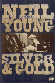 Neil Young: Silver & Gold Trailer