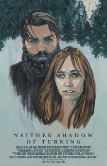 Neither Shadow of Turning Trailer