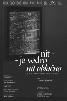 Neither Sunny Nor Cloudy Trailer