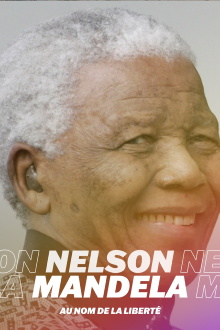 Nelson Mandela, au nom de la liberté Trailer