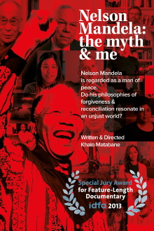 Nelson Mandela: The Myth and Me Trailer