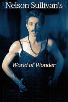 Nelson Sullivan's World Of Wonder Trailer
