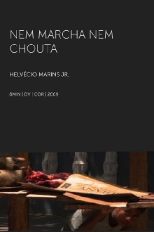 Nem Marcha Nem Chouta Trailer