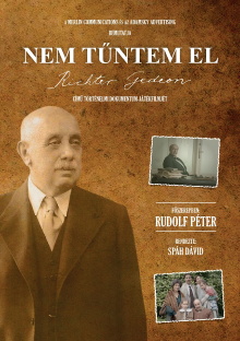 Nem tűntem el - Richter Gedeon története Trailer