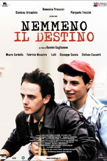 Nemmeno Il Destino Trailer