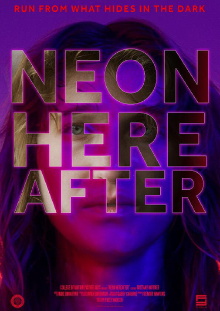 Neon Hereafter Trailer