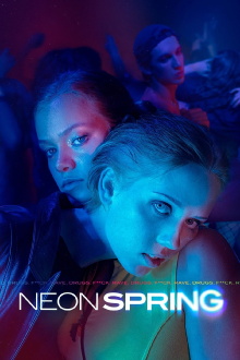 Neon Spring Trailer