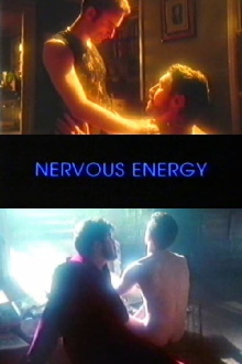 Nervous Energy Trailer