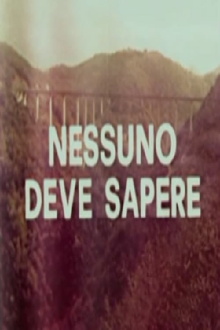 Nessuno deve sapere Trailer