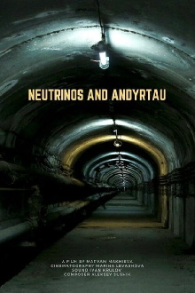 Neutrinos and Andyrtau Trailer