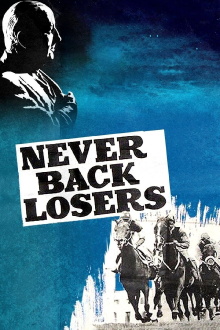 Never Back Losers Trailer