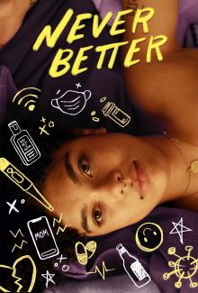 Never Better Trailer