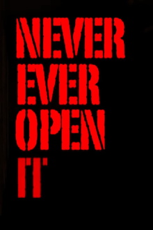 Never Ever Open It Trailer
