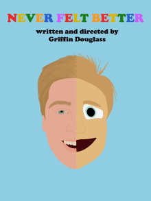 Never Felt Better Trailer