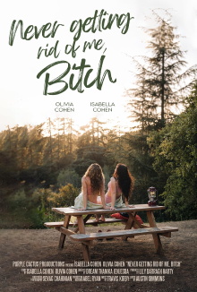 Never Getting Rid of Me, Bitch Trailer