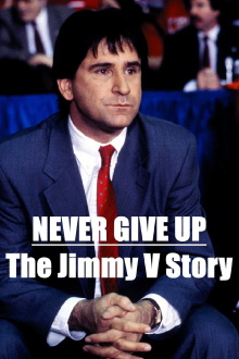 Never Give Up: The Jimmy V Story Trailer