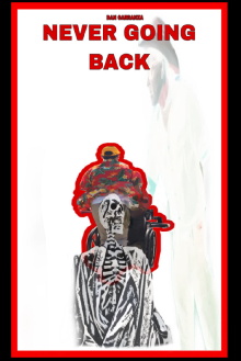 Never Going Back Trailer