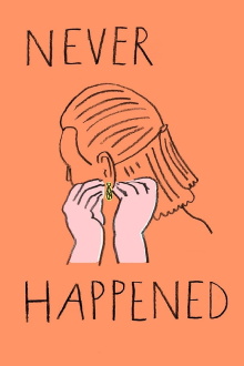 Never Happened Trailer