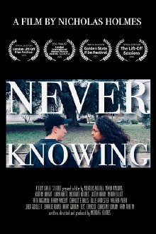 Never Knowing Trailer