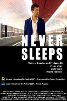 Never Sleeps Trailer