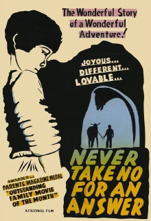 Never Take No for an Answer Trailer