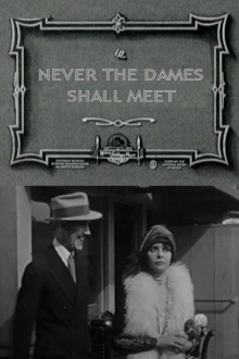 Never the Dames Shall Meet Trailer