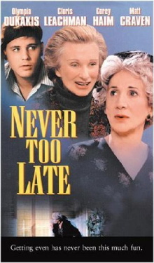 Never Too Late Trailer
