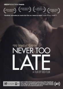 Never Too Late Trailer