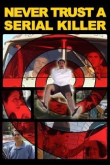 Never Trust a Serial Killer Trailer