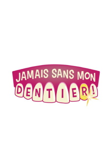 Never Without My Denture Trailer