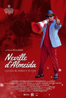Neville D'Almeida: Chronicler of Beauty and Chaos Trailer