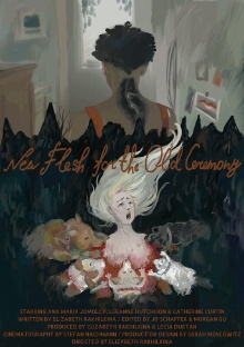 New Flesh for the Old Ceremony Trailer
