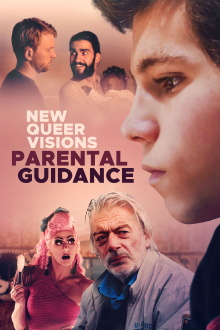 New Queer Visions: Parental Guidance Trailer