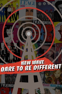 New Wave: Dare to be Different Trailer