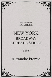 New York, Broadway et Reade Street Trailer