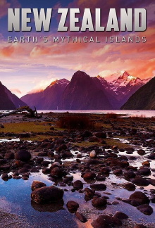 New Zealand: Earth's Mythical Islands Trailer