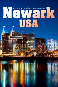 Newark USA: Far from the American Dream Trailer